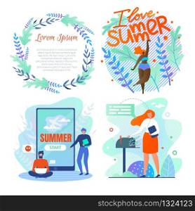 Set Poster is Written I Love Summer, Lettering. Beautiful Card with Summer Decor, Wreath with Place for an Inscription. Freelancer Guy is Ready for Vacation. Girl Expects Correspondence.