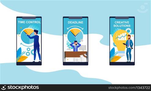 Set Time Control, Deadline, Creative Solution. On Screens Smartphones Inscriptions. Proper Pre-planning Prevents Poor Performance at Work. Man at Work in Office. Vector Illustration.