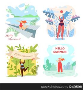 Set Vector Illustration is Written Hello Summer. Trips to Resort and Rest Summer by Water Bodies. Advertising Poster Travel Agency. Women Relax and Have Fun in Bathing Suits by Sea or River.
