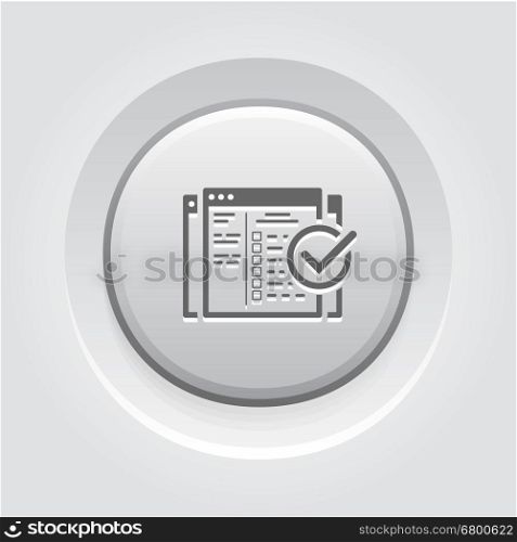 Setup Campaign Icon. Grey Button Design.. Setup Campaign Icon. Business and Finance. Isolated Illustration. Web Page with campaign settings and check mark. Grey Button Design.