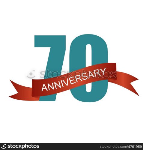 Seventy 70 Years Anniversary Label Sign for your Date. Vector Illustration EPS10. Seventy 70 Years Anniversary Label Sign for your Date. Vector Il