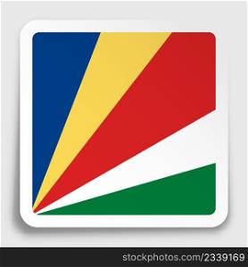 Seychelles flag icon on paper square sticker with shadow. Button for mobile application or web. Vector