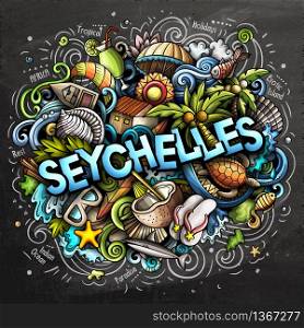 Seychelles hand drawn cartoon doodles illustration. Funny travel design. Creative art vector background. Handwritten text with exotic island elements and objects. Colorful composition. Seychelles hand drawn cartoon doodles illustration. Funny travel design.