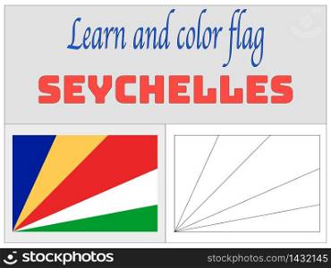 Seychelles national country flag. original colors and proportion. Simply vector illustration background. Isolated symbols and object for design, education, learning, postage stamps and coloring book, marketing. From world set