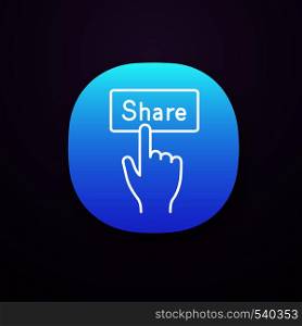 Share button app icon. UI/UX user interface. Social media activity. Hand pressing button. Web or mobile applications. Vector isolated illustration. Share button app icon