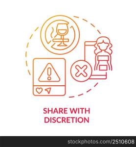 Share with discretion red gradient concept icon. Internet communication norms. Netiquette rule abstract idea thin line illustration. Isolated outline drawing. Myriad Pro-Bold font used. Share with discretion red gradient concept icon