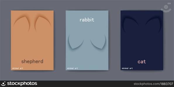 Sheepdog, rabbit and cat. Typical funny drawings of ears only. Posters in a modern minimalist style. Vector graphics. Sheepdog, rabbit and cat. Typical funny drawings of ears only. Posters in a modern minimalist style. Vector template