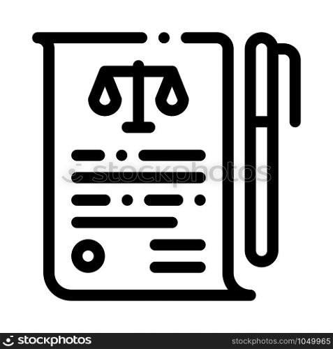 Sheet of Paper and Pen in Court Law And Judgement Icon Vector Thin Line. Contour Illustration. Sheet of Paper and Pen in Court Law And Judgement Icon Vector Illustration