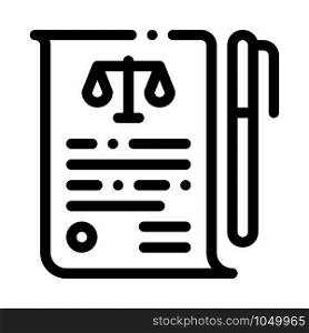 Sheet of Paper and Pen in Court Law And Judgement Icon Vector Thin Line. Contour Illustration. Sheet of Paper and Pen in Court Law And Judgement Icon Vector Illustration