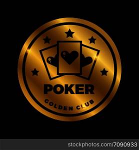 Shine golden poker label design. Golden vector casino icon isolated on black illustration. Shine golden poker label design. Golden vector casino icon
