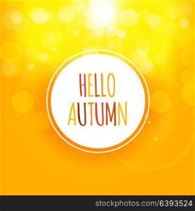 Shiny Hello Autumn Natural Leaves Background. Vector Illustration EPS10. Shiny Hello Autumn Natural Leaves Background. Vector Illustration
