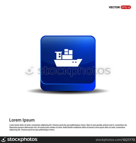 Ship icon - 3d Blue Button.