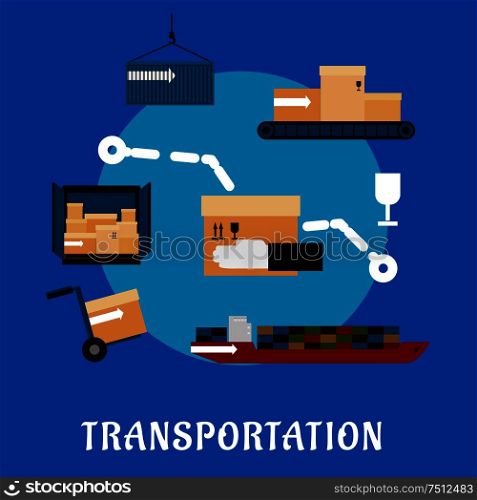 Shipping and logistics flat icons with cargo ship, containers, hand truck and conveyor belt with delivery boxes. Shipping and logistics flat icons