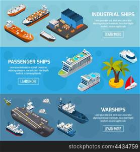 Ships Boats Vessels Isometric Banners Set . Passenger cruise liners industrial tankers and military warships 3 isometric horizontal banners set abstract isolated vector illustration