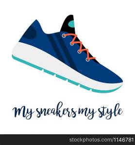Shoes with text my sneakers my style isolated on the white background, vector illustration. My sneakers my style shoe icon