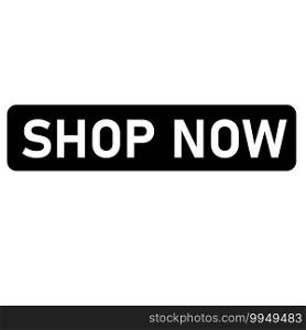 shop now icon on white background. flat style. shop now sing. black shop now button. 
