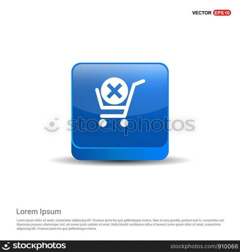 Shopping Cart and Delete Sign - 3d Blue Button.