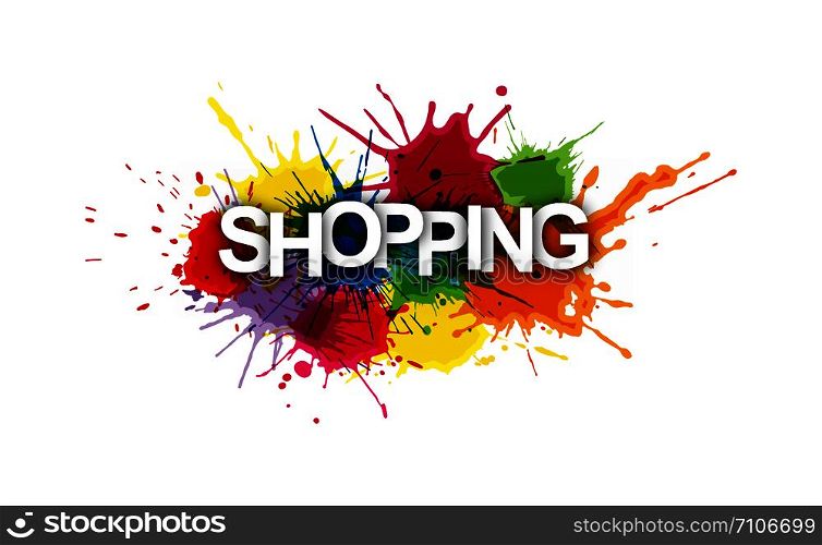SHOPPING! Colorful banner made of colored spray paint.