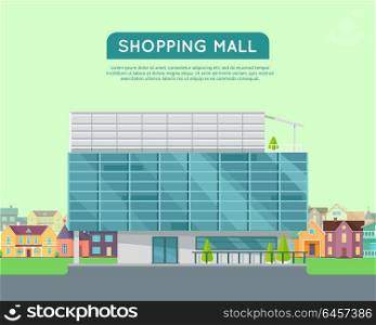 Shopping Mall Web Template in Flat Design.. Shopping mall web page template. Flat design. Commercial building concept illustration for web design, banners. Shop, shopping center, mall, supermarket, business center on township background.