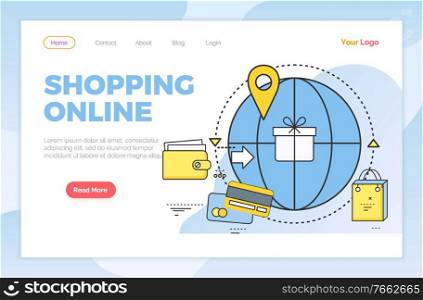 Shopping online, selling and buying products around world. Worldwide ecommerce and trade. Global sale for shoppers. Outline icons of wallet and money. Website or webpage template, landing page vector. Shopping Online Worldwide Orders and Buyers Web