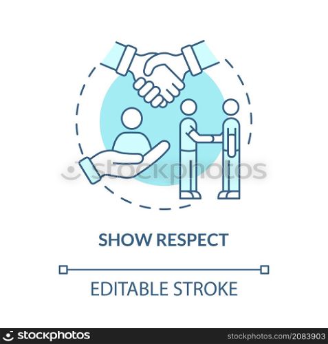 Show respect turquoise concept icon. Appreciation, esteem. Customer service abstract idea thin line illustration. Isolated outline drawing. Editable stroke. Roboto-Medium, Myriad Pro-Bold fonts used. Show respect turquoise concept icon