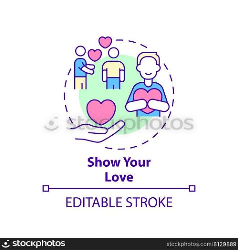 Show your love concept icon. Express appreciation. Positive communication abstract idea thin line illustration. Isolated outline drawing. Editable stroke. Arial, Myriad Pro-Bold fonts used. Show your love concept icon