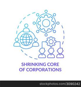 Shrinking core of corporations blue gradient concept icon. Corporate values. Trends in enterprise abstract idea thin line illustration. Isolated outline drawing. Myriad Pro-Bold font used. Shrinking core of corporations blue gradient concept icon