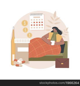 Sick leave abstract concept vector illustration. Paid days, stay home, without losing pay, social insurance, ill worker, sick businessman, home office, cold and flu, thermometer abstract metaphor.. Sick leave abstract concept vector illustration.