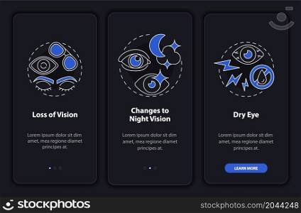 Side effects black onboarding mobile app page screen. Eye surgery aftereffects walkthrough 3 steps graphic instructions with concepts. UI, UX, GUI vector template with linear night mode illustrations. Side effects black onboarding mobile app page screen