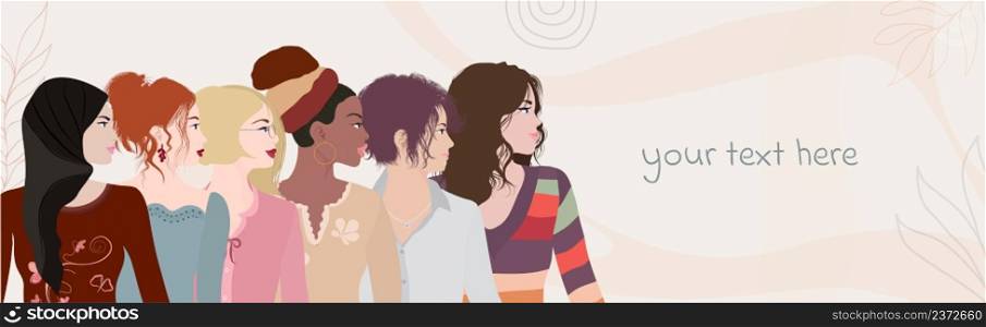 Side group of multicultural and multiethnic women. Female community of social network. Racial equality. Colleagues or co-workers. Teamwork. Allyship. Empowerment. Poster Banner copy space