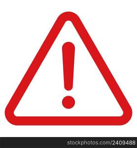 Sign attention warning error danger red triangle with exclamation mark, caution accident, alarm alert