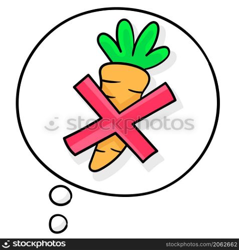 sign banned vegetable carrots