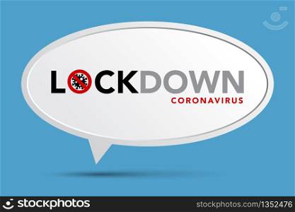 Sign caution coronavirus. Lockdown banner.Vector eps10