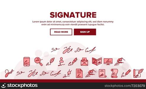 Signature Signing Landing Web Page Header Banner Template Vector. Human Own Signature On Partnership Agreement And Message, Writing Pen And Feather Illustrations. Signature Signing Landing Header Vector