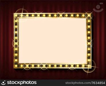 Signboard mockup, billboard with add info, on red curtains. Vector rectangular advertisement border template with spare place for text, lightbulbs. Red curtain theater background. Signboard Mockup, Billboard with Add Info, on Red