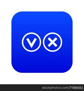 Signs of choice of tick and cross icon digital blue for any design isolated on white vector illustration. Signs of choice of tick and cross icon digital blue