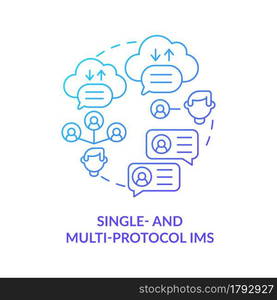 Single and multi protocol IM blue gradient concept icon. Online platform services for texting. Messaging software abstract idea thin line illustration. Vector isolated outline color drawing. Single and multi protocol IM blue gradient concept icon