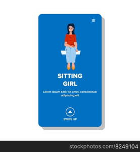 sitting girl vector. woman young, beautiful happy female, fashion portrait, model smile expression sitting girl character. people flat cartoon illustration. sitting girl vector