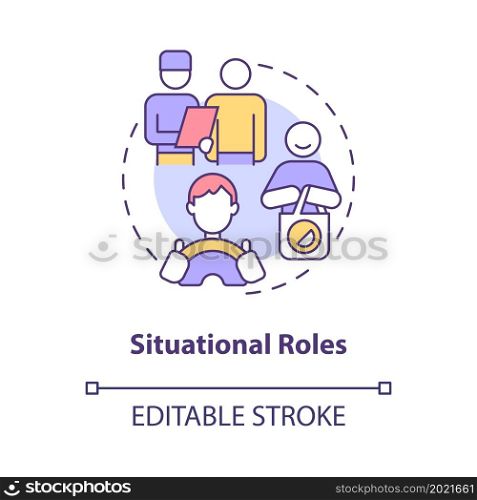 Situational roles concept icon. Person specific part in society. Community participation norms abstract idea thin line illustration. Vector isolated outline color drawing. Editable stroke. Situational roles concept icon