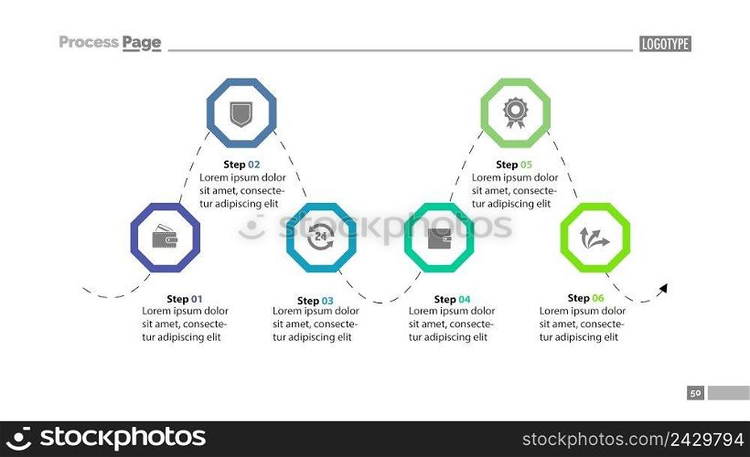 Six step process chart slide template. Business data. Design, step, chart. Creative concept for infographic s, report, template. Can be used for topics like management, strategy, workflow. . Six Step Process Chart Slide Template 