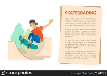 Skateboarding and skate part, teenager on skateboard vector. Extreme sport or outdoor activity, jumping on board, boy in cap and jeans showing trick. Flat cartoon. Extreme Teen Sport, Skateboarding and Skate Park