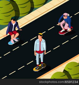 Skateboarding urban background with teenagers on skateboards riding in city streets isometric vector illustration. Skateboarding Urban Background 