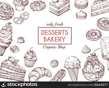 Sketch dessert background sweet cake delicious vector image