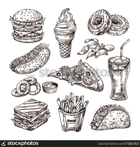 Sketch fast food. Burger hot dog, sandwich snacks, chips and ice cream, cola pizza. Hand drawn fast food vector set. Hamburger and pizza, sandwich food, menu fast food illustration. Sketch fast food. Burger hot dog, sandwich snacks, chips and ice cream, cola pizza. Hand drawn fast food vector set
