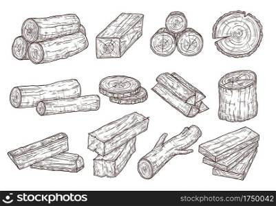 Sketch lumber. Wood logs, trunk and planks. Forestry construction materials hand drawn isolated vector set. Illustration wood timber, trunk tree cut. Sketch lumber. Wood logs, trunk and planks. Forestry construction materials hand drawn isolated vector set