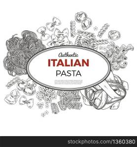 Sketch pasta banner, vector hand drawn illustration. Oval banner, poster, menu template