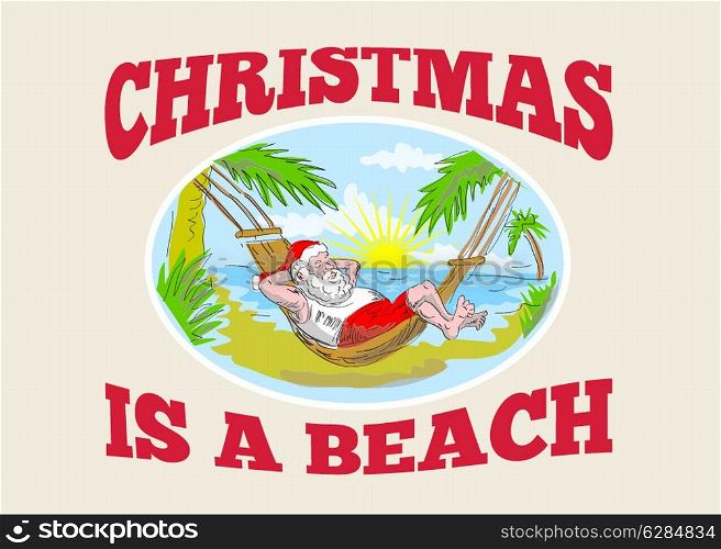 Sketch style illustration of santa claus saint nicholas father christmas relaxing on hammock at a tropical beach.