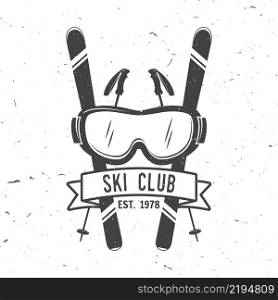 Ski club concept. Vector ski club retro badge. Concept for shirt, print, seal or stamp. Skis, mountain, ribbon and goggles. Typography design- stock vector. Family vacation, activity or travel. For logo design, patches or badges.. Ski club concept with skier.
