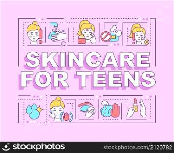 Skincare for teens word concepts pink banner. Skin treatment. Infographics with linear icons on background. Isolated typography. Vector color illustration with text. Arial-Black font used. Skincare for teens word concepts pink banner