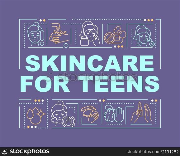 Skincare for teens word concepts purple banner. Beauty routine. Infographics with linear icons on background. Isolated typography. Vector color illustration with text. Arial-Black font used. Skincare for teens word concepts purple banner